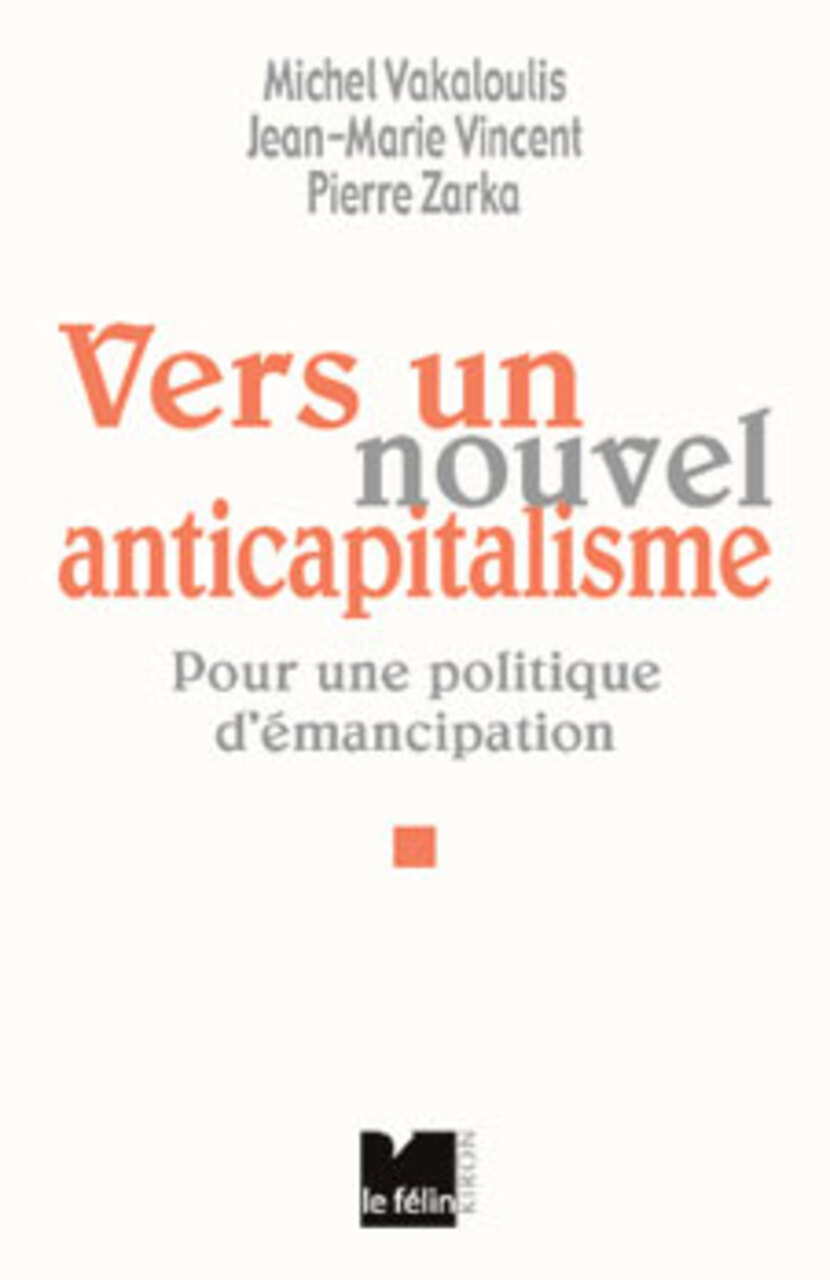 Vers un Nouvel Anticapitalisme Vers un Nouvel Anticapitalisme