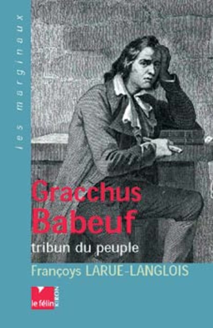 Gracchus Babeuf Gracchus Babeuf