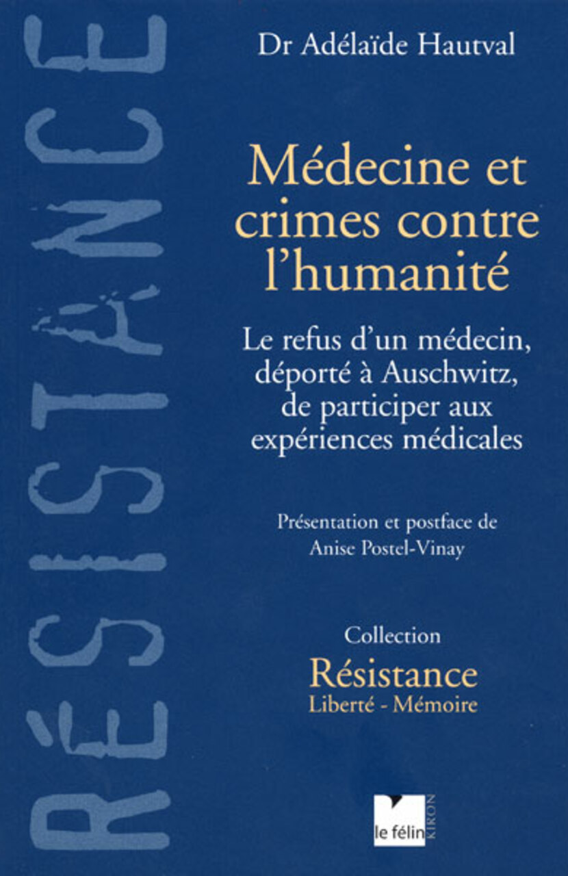 Médecine et crimes contre l’humanité Médecine et crimes contre l’humanité