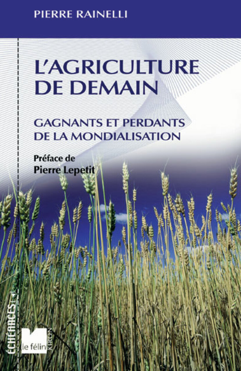 L’agriculture de demain L’agriculture de demain