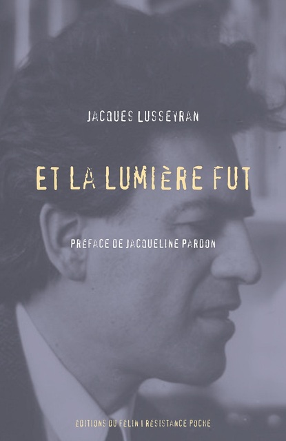 Et la lumière fut Et la lumière fut