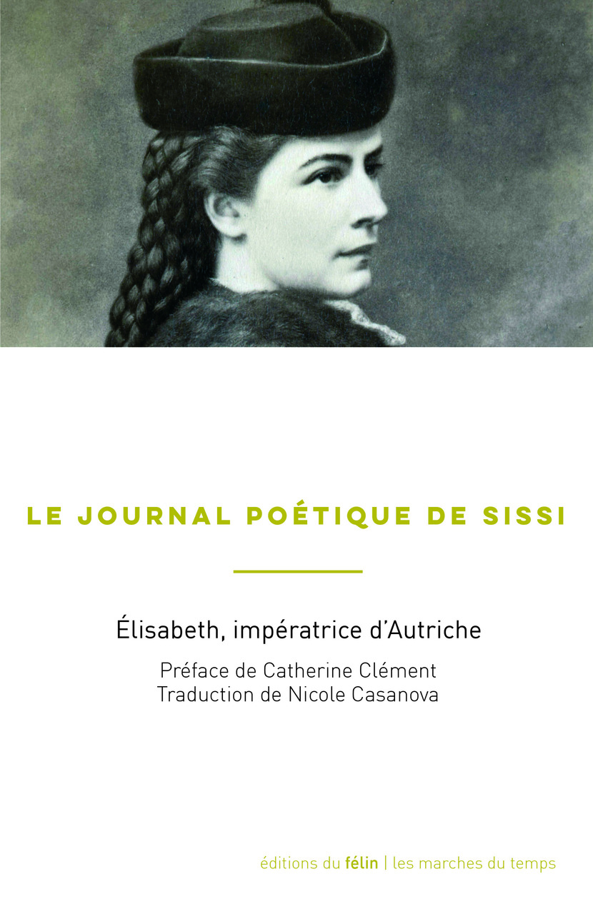 Le Journal poétique de Sissi Le Journal poétique de Sissi
