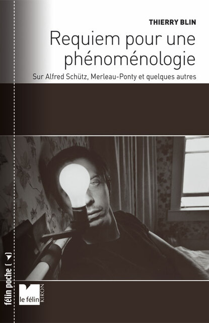 Requiem pour une phénoménologie Requiem pour une phénoménologie