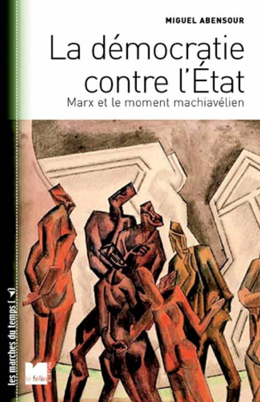 La Démocratie contre l’État La Démocratie contre l’État