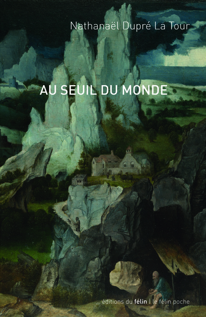 Au seuil du monde Au seuil du monde