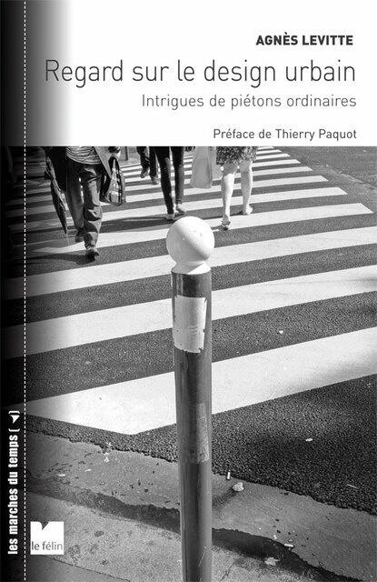 Regard sur le design urbain Regard sur le design urbain