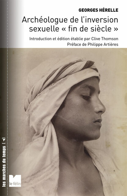 Archéologie de l’inversion sexuelle Archéologie de l’inversion sexuelle