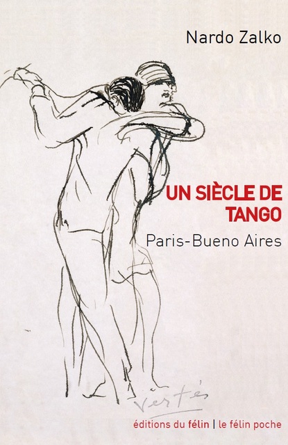 Un siècle de tango Un siècle de tango