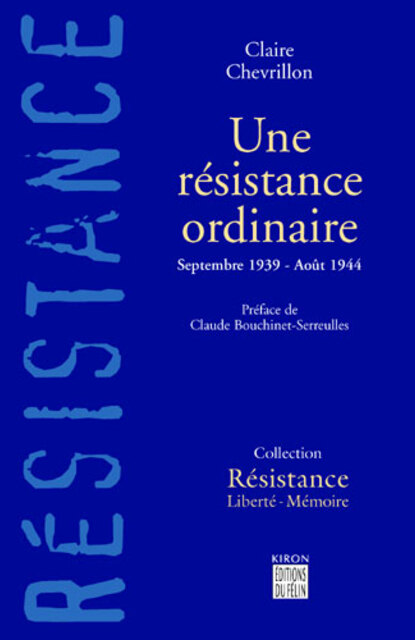 Une résistance ordinaire Une résistance ordinaire