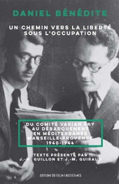 Un chemin vers la liberté sous l’Occupation Un chemin vers la liberté sous l’Occupation