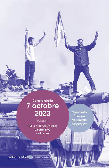 Comprendre le 7 octobre 2023 Comprendre le 7 octobre 2023