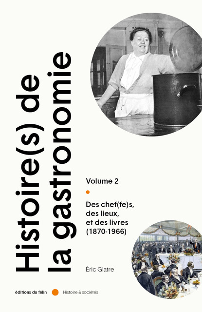 Histoire(s) de la gastronomie (volume 2) Histoire(s) de la gastronomie (volume 2)