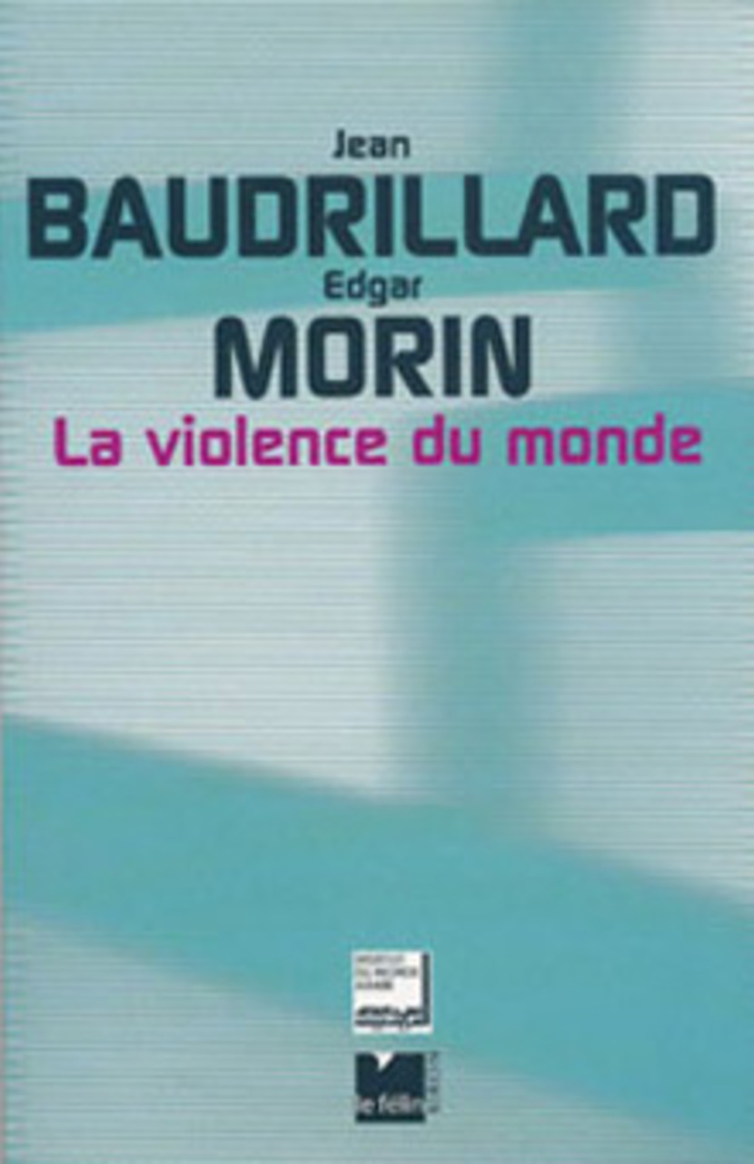 La violence du monde La violence du monde